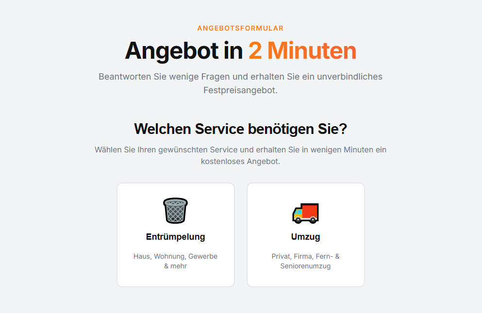Einstieg des Angebotsformulars — Auswahl zwischen Entrümpelung und Umzug.